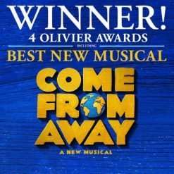 Come From Away Theatre Tickets, Great Prices & Offers